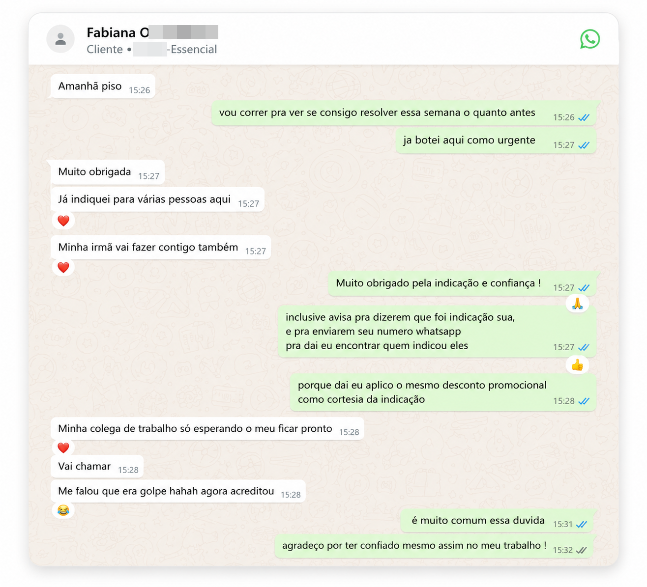 Feedback de cliente Fabiana agradecendo, dizendo que já indicou para várias pessoas e que mais gente vai entrar em contato.